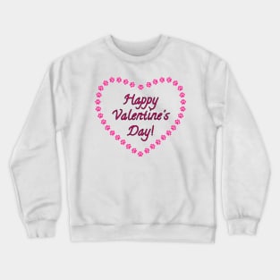 Happy Valentines Day Pink Heart Paw Print Crewneck Sweatshirt